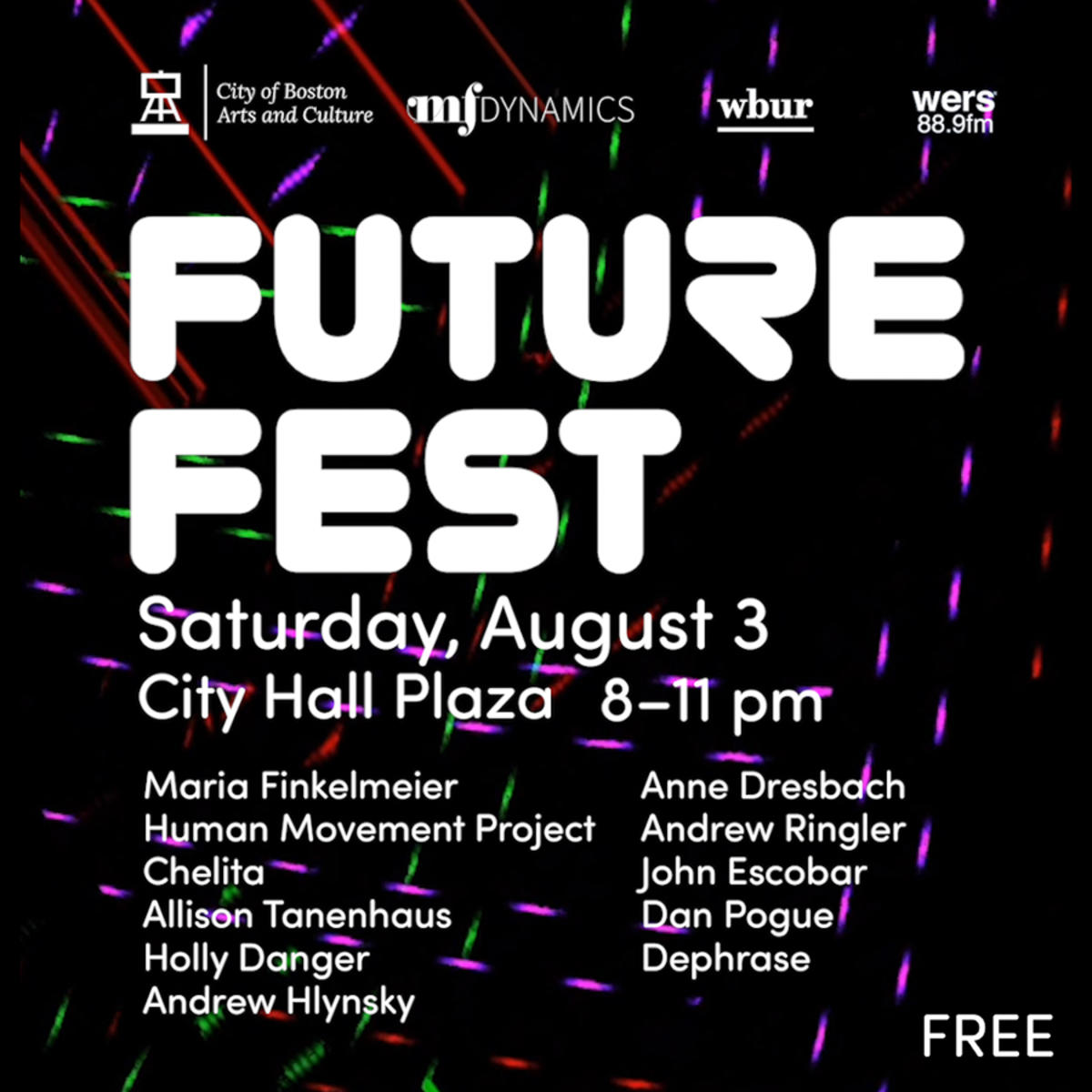Flyer for FUTURE FEST happening on City Hall Plaza Sat. August 3 from 8 - 11 PM