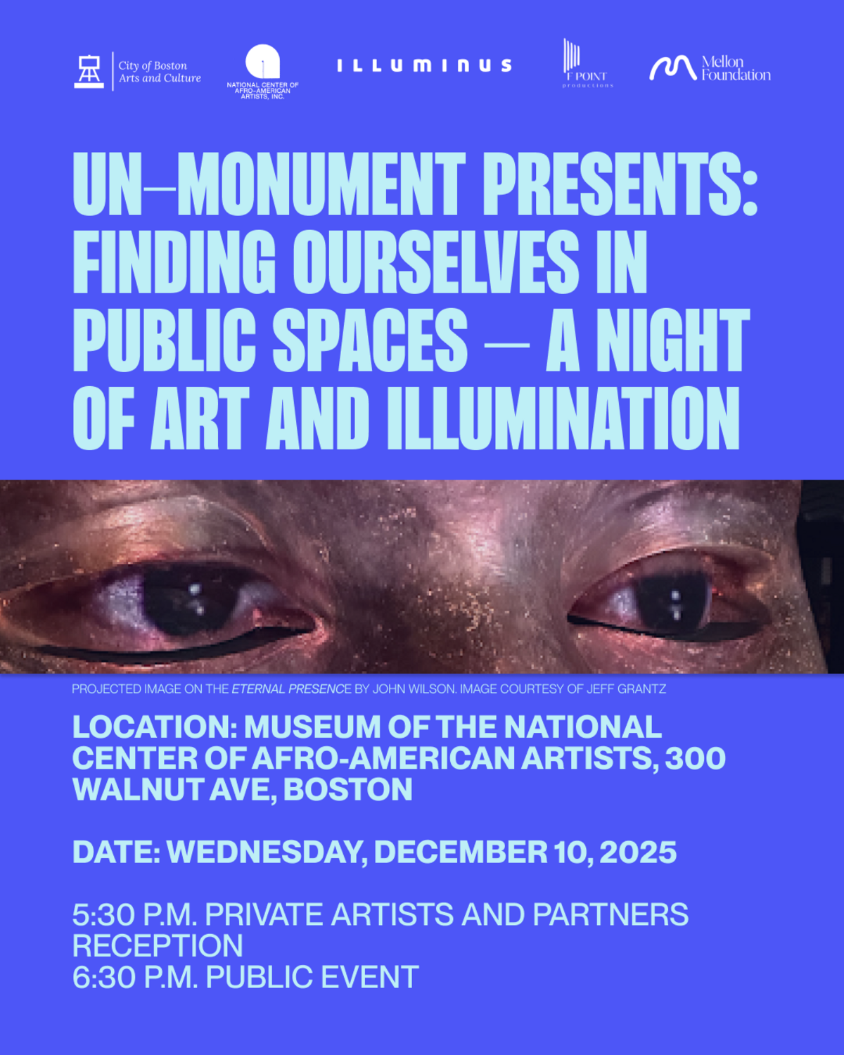 A flyer titled "Un-monument Presents: Finding Ourselves in Public Spaces - A Night of Art and Illumination" the image is a pair of eyes projected on "The Eternal Presence" statue by John Wilson